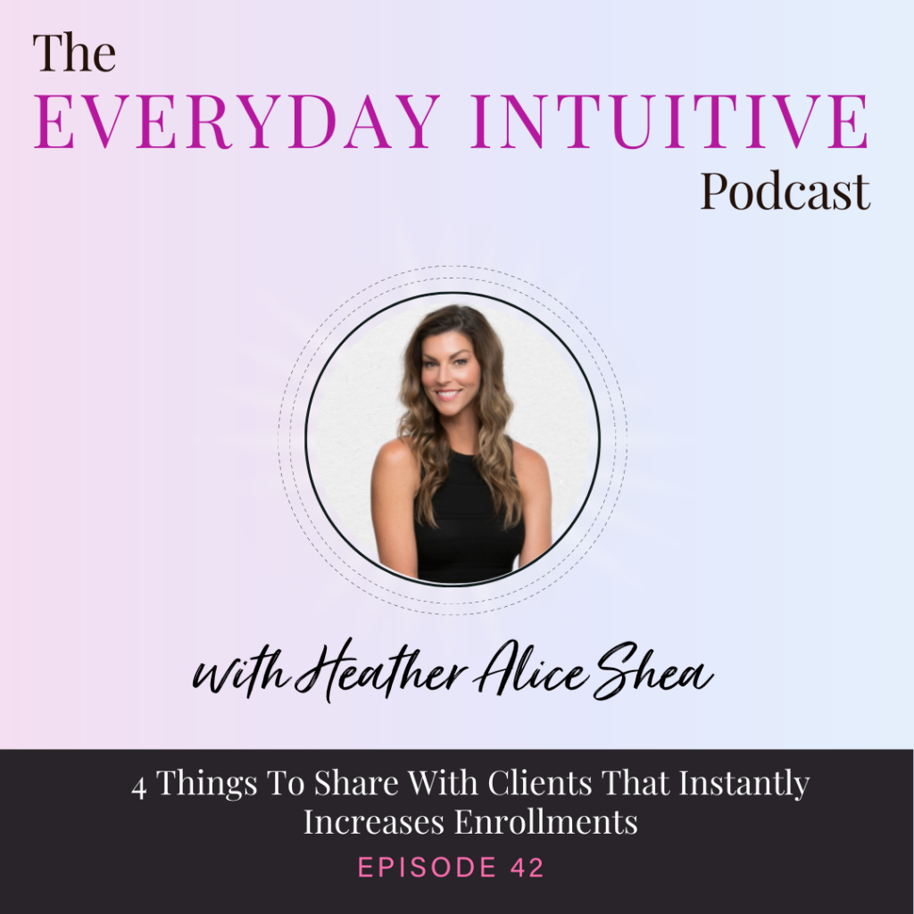 Ep42: 4 Things To Share With Clients That Instantly Increases Enrollments