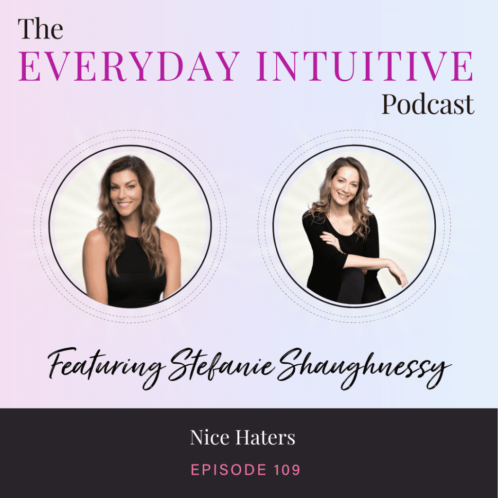 Ep109: Nice Haters with Stefanie Shaughnessy